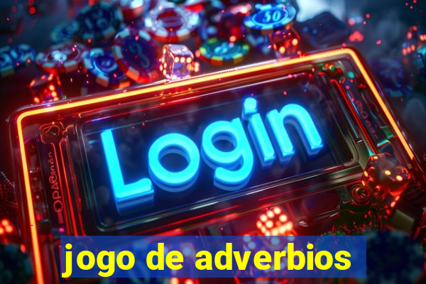 jogo de adverbios